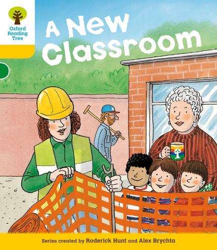 Book cover of Oxford Reading Tree, Stage 5, More Stories B: New Classroom (2011 edition)
