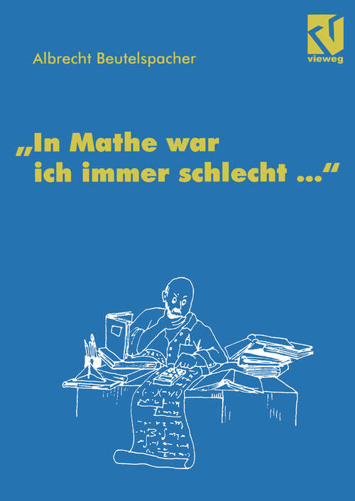 Book cover of In Mathe war ich immer schlecht ... (1996)