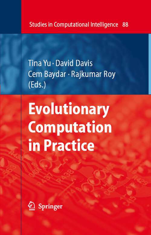 Book cover of Evolutionary Computation in Practice (2008) (Studies in Computational Intelligence #88)