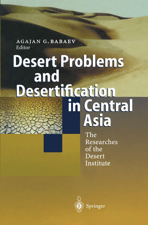 Book cover of Desert Problems and Desertification in Central Asia: The Researchers of the Desert Institute (1999)
