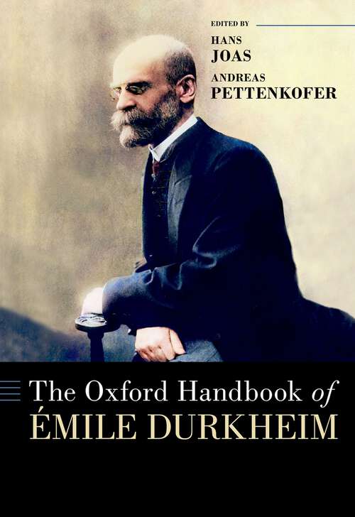 Book cover of The Oxford Handbook of ?mile Durkheim (Oxford Handbooks)