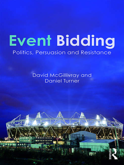 Book cover of Event Bidding: Politics, Persuasion and Resistance