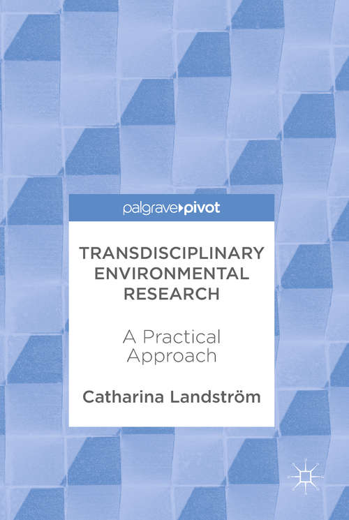 Book cover of Transdisciplinary Environmental Research: A Practical Approach