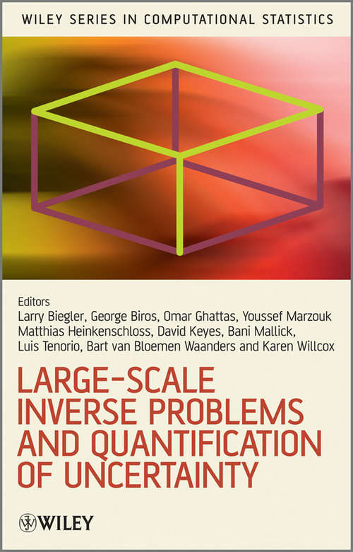 Book cover of Large-Scale Inverse Problems and Quantification of Uncertainty (2) (Wiley Series in Computational Statistics #712)