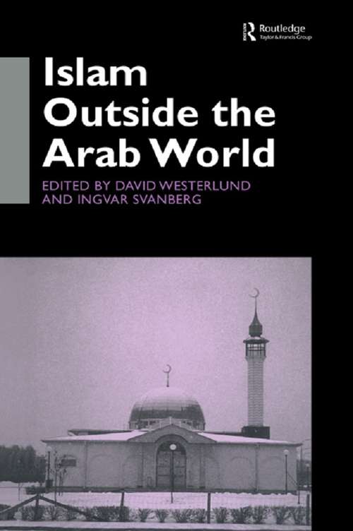 Book cover of Islam Outside the Arab World