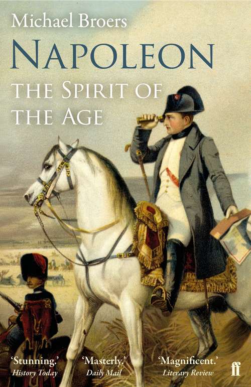 Book cover of Napoleon Volume 2: The Spirit of the Age (Main)