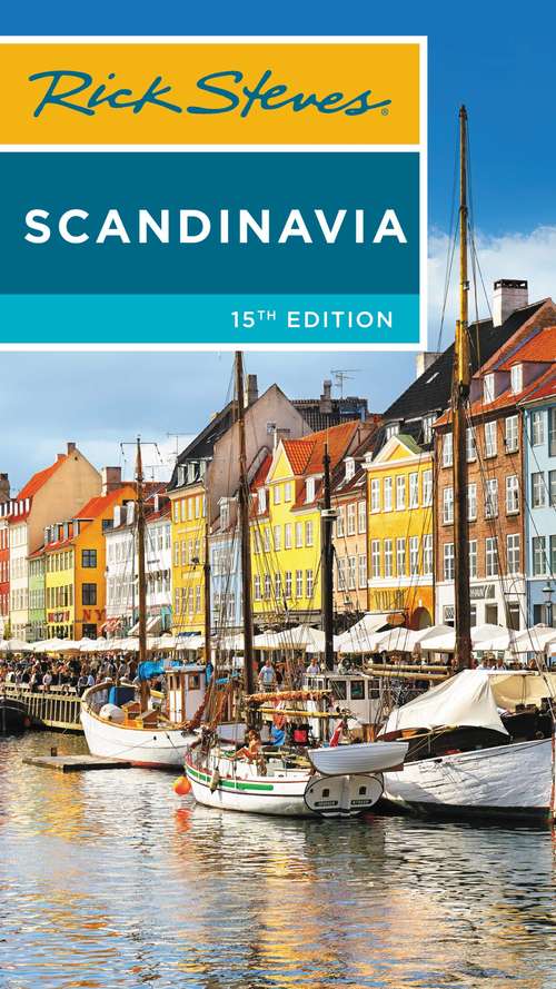 Book cover of Rick Steves Scandinavia (15) (Rick Steves)
