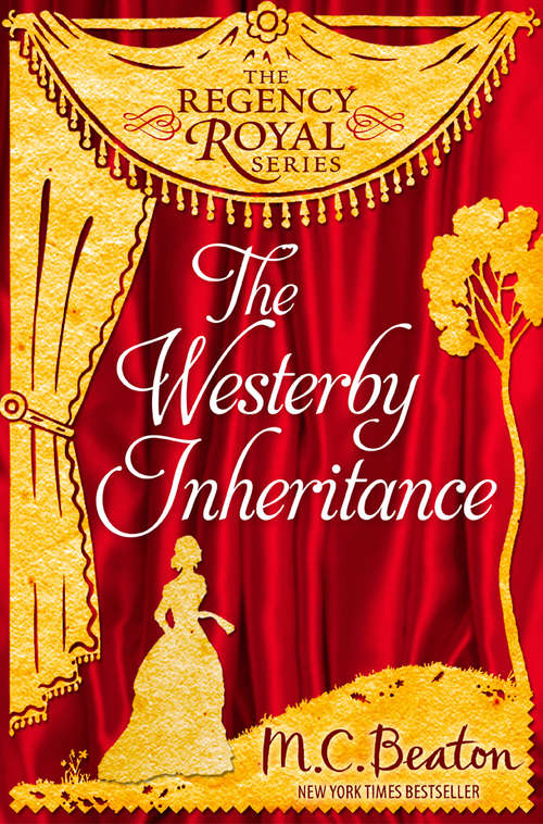 Book cover of The Westerby Inheritance: Regency Royal 1 (Regency Royal #1)