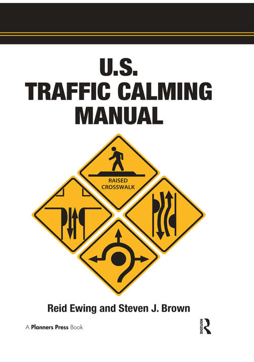 Book cover of U.S. Traffic Calming Manual