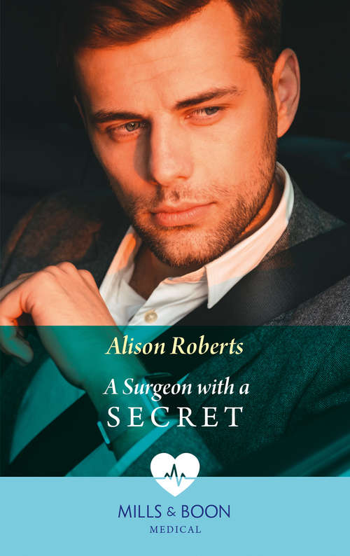 Book cover of A Surgeon With A Secret (ePub edition) (Twins Reunited on the Children's Ward #2)