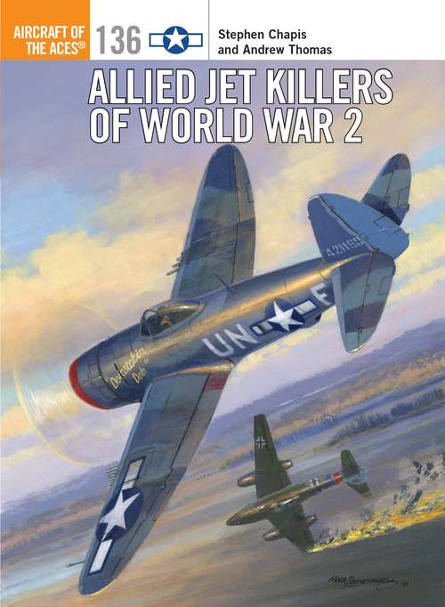 Book cover of Allied Jet Killers of World War 2 (Aircraft of the Aces)