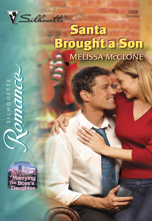 Book cover of Santa Brought A Son (ePub First edition) (Mills And Boon Silhouette Ser.)