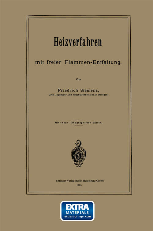 Book cover of Heizverfahren mit freier Flammen-Entfaltung (1. Aufl. 1885)