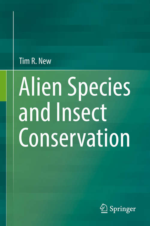 Book cover of Alien Species and Insect Conservation (1st ed. 2016)