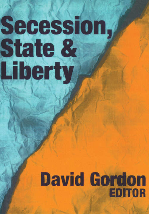 Book cover of Secession, State, and Liberty