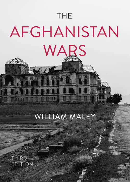 Book cover of The Afghanistan Wars (3rd ed. 2021) (Twentieth Century Wars)