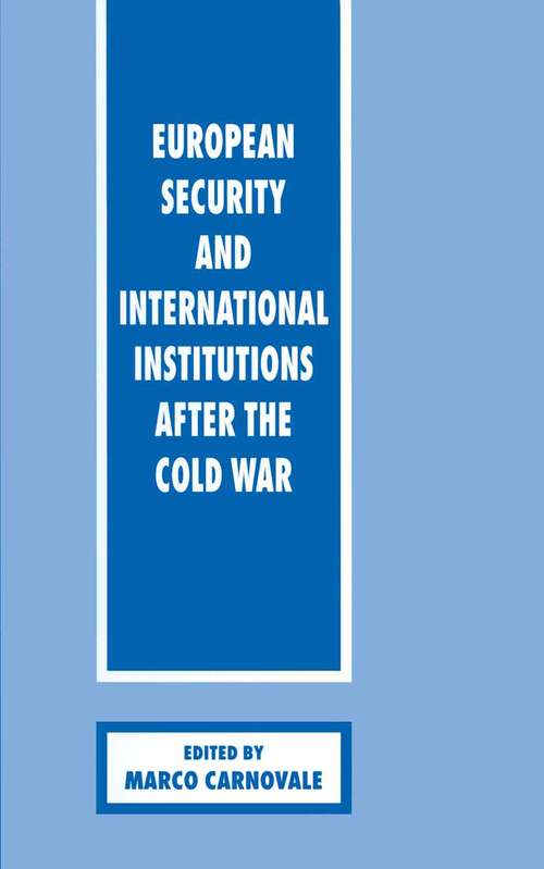 Book cover of European Security and International Institutions after the Cold War (1st ed. 1995)
