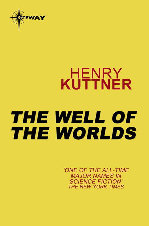 Book cover of The Well of the Worlds (Prologue Bks.)