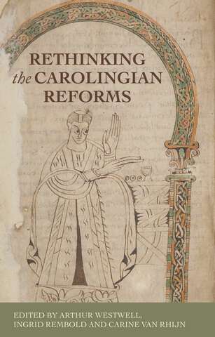 Book cover of Rethinking the Carolingian reforms