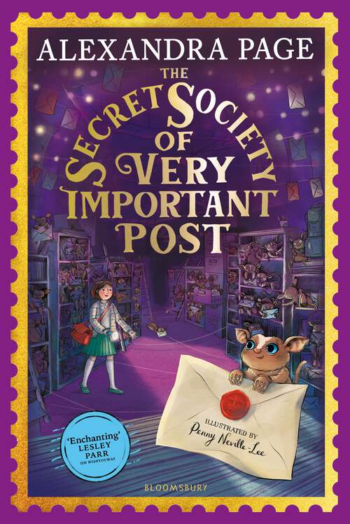 Book cover of The Secret Society of Very Important Post: A Wishyouwas Mystery