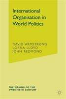 Book cover of International Organisation in World Politics (PDF)