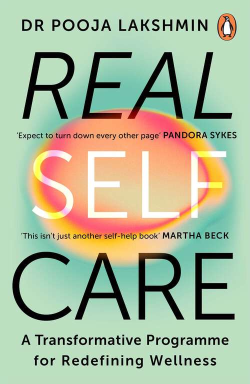 Book cover of Real Self-Care: Powerful Practices to Nourish Yourself From the Inside Out