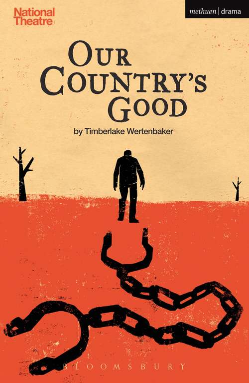 Book cover of Our Country's Good (Modern Plays)