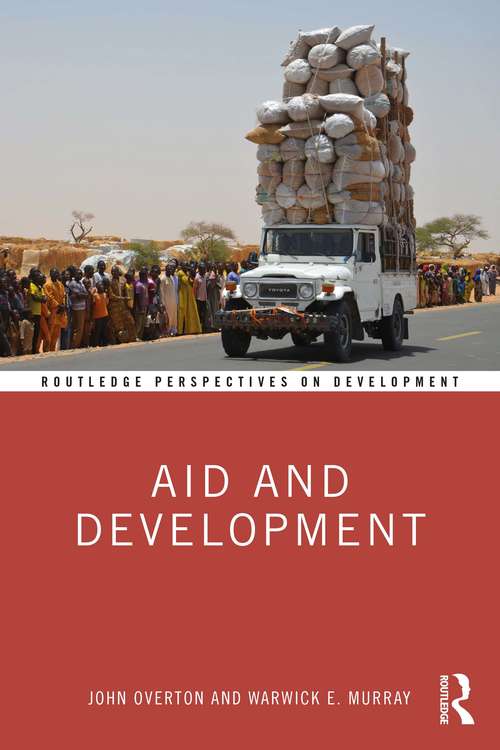 Book cover of Aid and Development (Routledge Perspectives on Development)