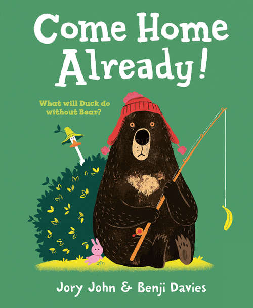 Book cover of Come Home Already! (ePub edition)