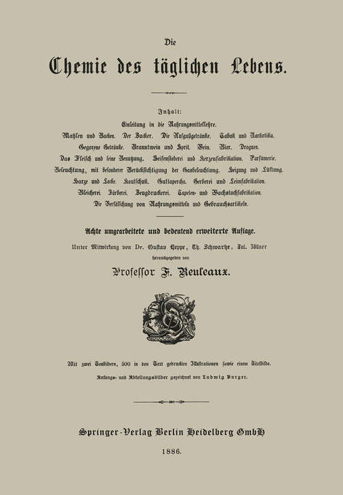 Book cover of Die Chemie des täglichen Lebens (8. Aufl. 1886) (Das Buch der Erfindungen, Gewerbe und Industrien)