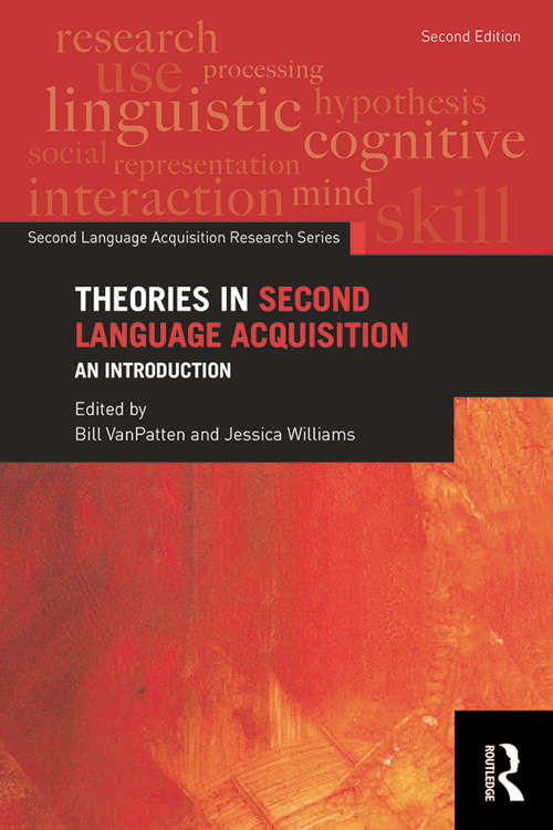 Book cover of Theories in Second Language Acquisition: An Introduction