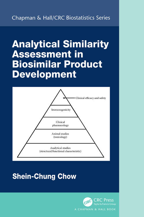 Book cover of Analytical Similarity Assessment in Biosimilar Product Development