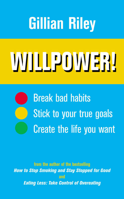 Book cover of Willpower!: How to Master Self-control