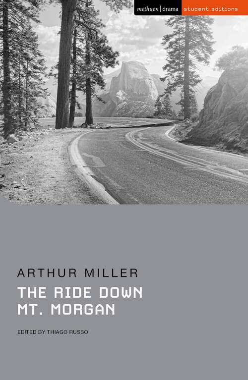 Book cover of The Ride Down Mt. Morgan (Student Editions)