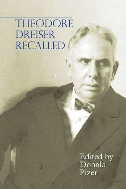 Book cover of Theodore Dreiser Recalled (Clemson University Press)