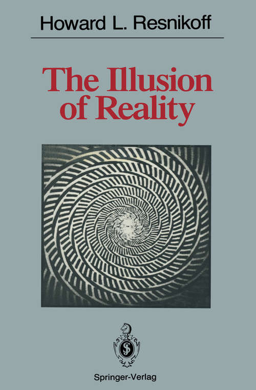 Book cover of The Illusion of Reality (1989)