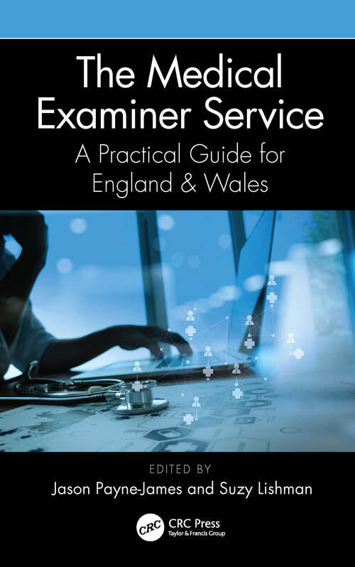 Book cover of The Medical Examiner Service: A Practical Guide for England and Wales