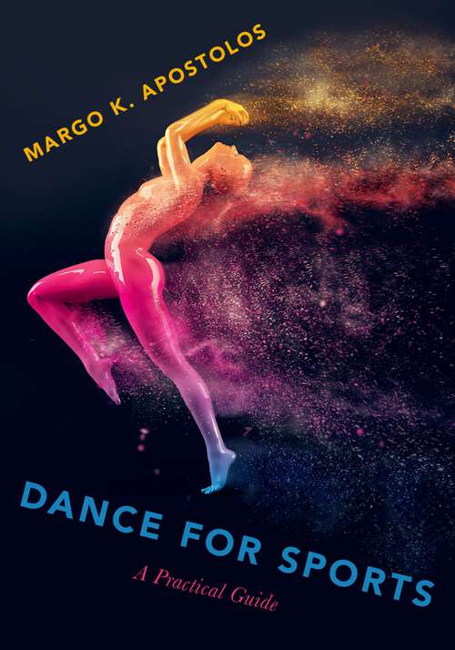 Book cover of DANCE FOR SPORTS C: A Practical Guide