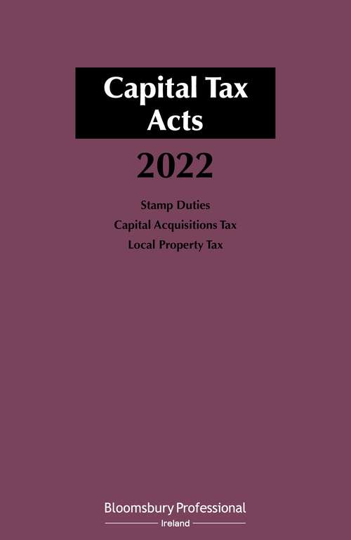 Book cover of Capital Tax Acts 2022