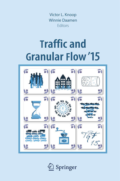 Book cover of Traffic and Granular Flow '15 (1st ed. 2016)