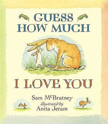 Book cover of Guess How Much I Love You