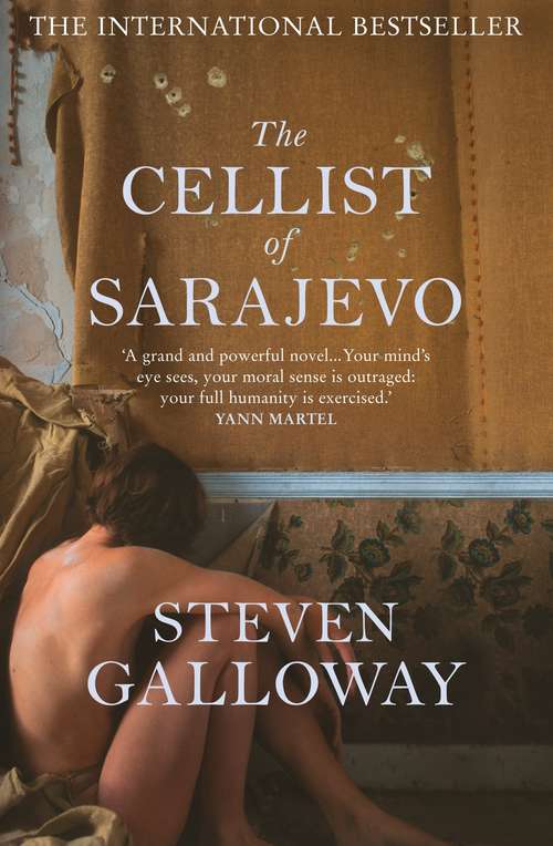 Book cover of The Cellist of Sarajevo: The Top 10 International Bestseller (Main)