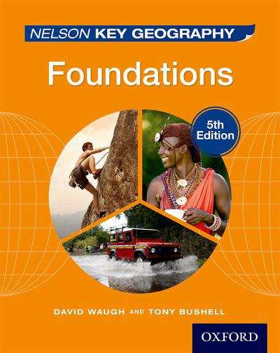 Book cover of Nelson Key Geography Foundations Student Book: 1 (PDF) (5)