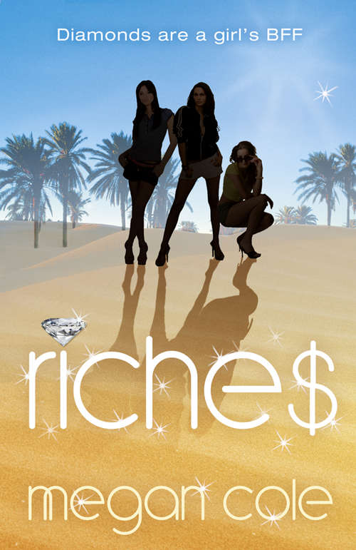 Book cover of Riches: Snog, Steal and Burn (ePub edition)