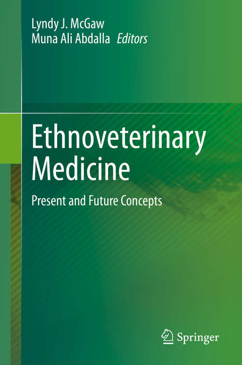 Book cover of Ethnoveterinary Medicine: Present and Future Concepts (1st ed. 2020)
