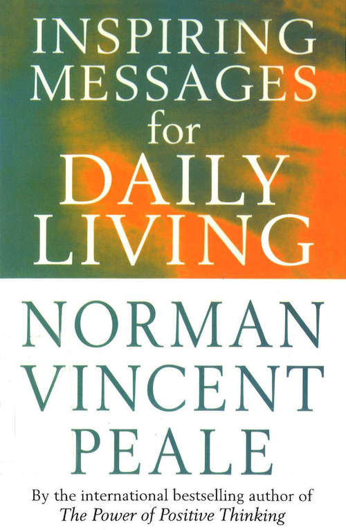 Book cover of Inspiring Messages For Daily Living (I Was There Ser.)