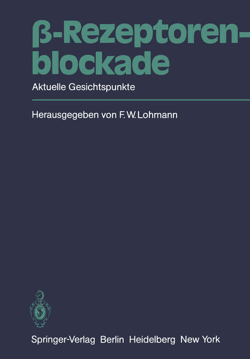 Book cover of β-Rezeptorenblockade: Aktuelle Gesichtspunkte (1982)