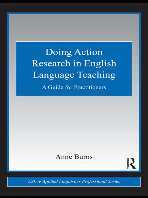 Book cover of Doing Action Research in English Language Teaching: A Guide for Practitioners