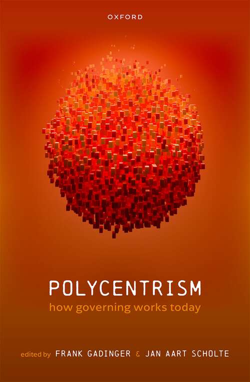 Book cover of Polycentrism: How Governing Works Today