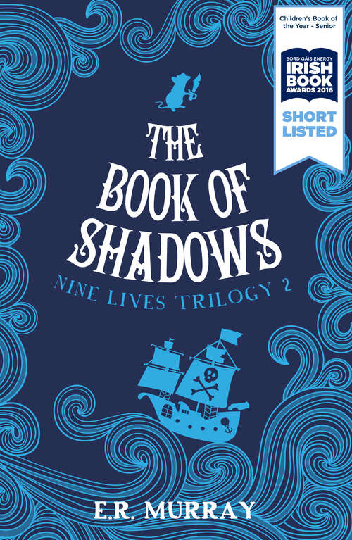 Book cover of The Book of Shadows (The Nine Lives Trilogy #2)